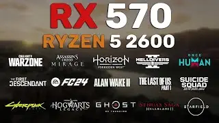 RX 570 - Ryzen 5 2600 in 2024 - Test in 15 Games