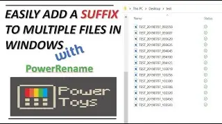 Easily Add A SUFFIX to Multiple Filenames (Power Rename)