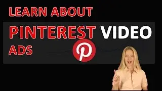 Pinterest Video Ads