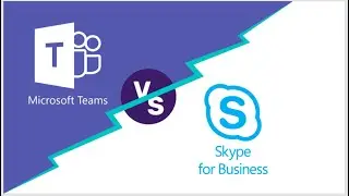 Microsoft Teams vs Skype for Business.