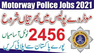 National Highway and Motorway Police Jobs 2021 | Motorway Jobs | NHMP Jobs 2021 | Motorway Highway