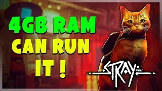 Stray Low end pc lag fix.It can run on 4gb ram✅