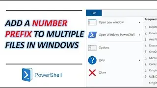 Add Enumerator Prefix to Multiple Files | Windows Powershell