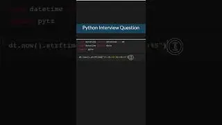 Current Time in Different TimeZones in Python | Interview Question