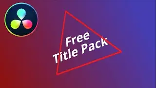 Davinci Resolve - Free Title Template Pack