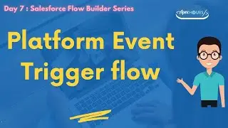 Platform Event Trigger Flow | Day 7