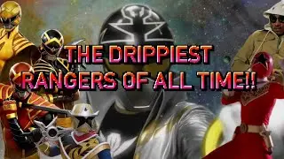The Drippiest Rangers of All time!