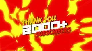 Thank You 2000 Subscribers