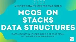 STACKS - Previous Year's Imp MCQs Solved | Data Structures | For All Computer Science Exams | DSA