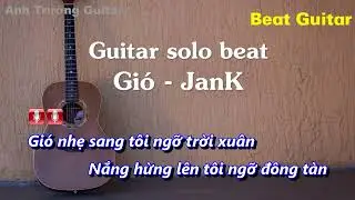 Karaoke Tone Nữ Gió - JANK Guitar Solo Beat Acoustic | Anh Trường Guitar