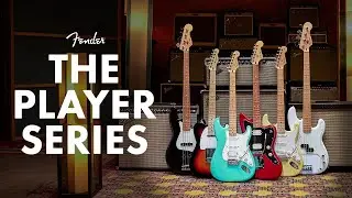 The Player Series | Fender