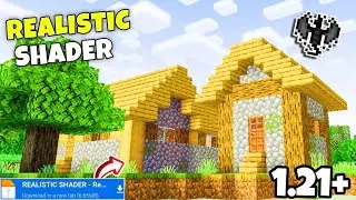 Realistic Shaders Minecraft PE 1.21.23 | Shader MCPE 1.21+ | Best Low End Shader