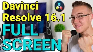 Davinci Resolve 16.1 Full Screen - How To Get It For Yourself