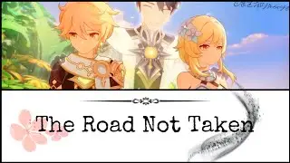 Aether and Lumine singing -The Road Not Taken - (CN VA) - Genshin Impact