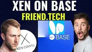 XEN CRYPTO ON BASE COINBASE CHAIN AND FRIEND.TECH