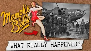 The Truth About the Memphis Belle (No Hollywood)