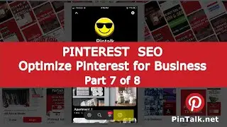 Pinterest Search Engine Optimization (SEO) Part 7 of 8 - PinTalk.net - Pinterest Tutorials