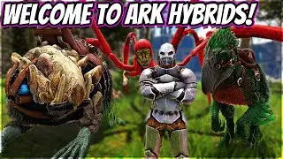 Welcome To ARK HYBRIDS, There Are Heaps Of New Creatures!! || Hybrids Ep 1!