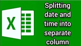 Splitting date and time into separate column in excel