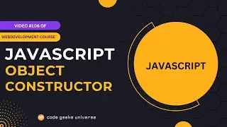 JavaScript Object Constructor: How to Create and Use Objects? 🚀  | Web Development Tutorial 