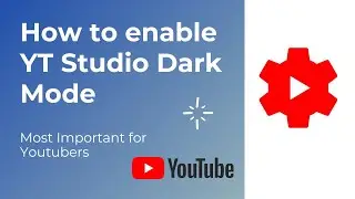 How to enable dark mode on yt studio | YouTube Studio Dark Mode | yt studio dark theme.