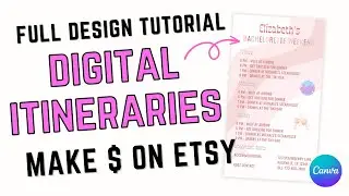 How to Make Digital Itineraries to Sell on Etsy! Easy to Follow Design Tutorial