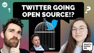 Twitter Becoming Open Source and Elon’s Insecurities | Whats Going On