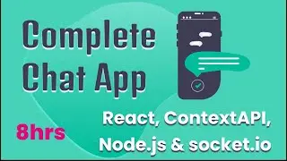 Realtime Chat App Complete Course (free 🔥) - React, ContextAPI, Node.js and Socket.io