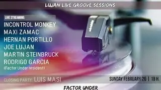 Maxi Zamac - Live @ Luján Groove Sessions - 26.2.17