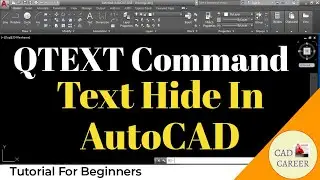 How to use QTEXT command | Qtext mode Command | Text Hide in AutoCAD