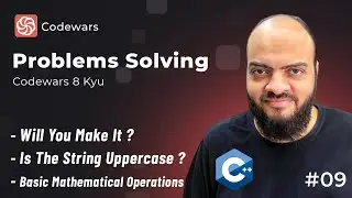 Problems Solving With C++ Level One #09 - Video 09 - Codewars 8 Kyu - 3 Problems