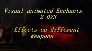 Skyrim Se\AE - Visual animated Enchants 2-023 VAE2 - show some effects