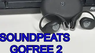 SoundPEATS GoFree 2 Open Ear Wireless Headphones Review