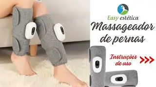 Massageador Compressao Pernas Panturrilha 3 Modos. Easy Estética