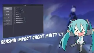 Genshin Impact cheat minty 4.4