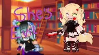 She’s Evil 🔪 meme by Elli
