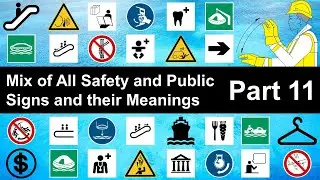 Mix of All Safety and Public Signs with their Meanings - Part 11