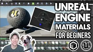 The Ultimate BEGINNER'S GUIDE to Materials in Unreal Engine! (Beginners Start Here!)