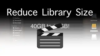 How To Reduce the Size of Your Final Cut Pro Library
