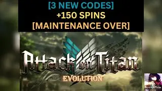 [3 NEW CODES] *+150 SPINS* ALL WORKING IN ATTACK ON TITAN EVOLUTION MARCH 2023! Roblox.
