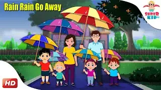 Rain Rain Go Away | Nursery Rhyme With Lyrics | Superkid TV | #nurseryrhymes #kindergarten #kids