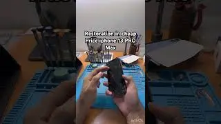 iPhone 13 Pro Max Cheap #Restoration | Here's How! (One of My Fans Demand) #iphone #iphone13promax