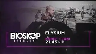 Kompilasi Promo Bioskop Trans TV : Elysium (1 Juni 2023)