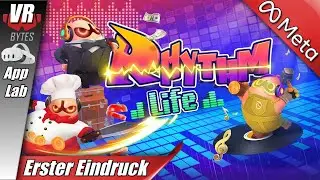 Rhythm Life / Meta Quest 3 / Erster Eindruck / Deutsch / Meta Quest 3 Spiele Deutsch App Lab