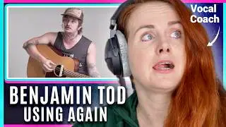 How Can He Sing This? | Benjamin Tod 'Using Again' Vocal & Lyric Analysis