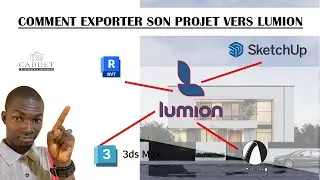 COMMENT EXPORTER VERS LUMION SON PROJET POUR FAIRE DES RENDUS REALISTE.