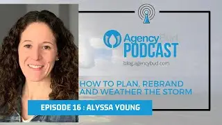 Alyssa Young on How to plan, Rebrand and Weather the Storm