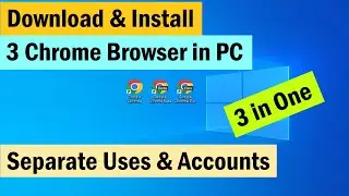 Download and install chrome 3 browsers in computer | How to download Google browser