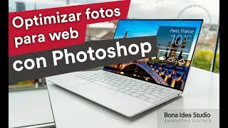 Optimizar fotos para web con Photoshop