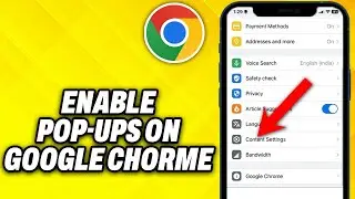 How To Enable Pop Ups on Google Chrome (2024)